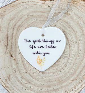 The Good Things In Life Are Better With You