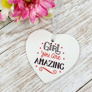 Girl You Are Amazing Ceramic
