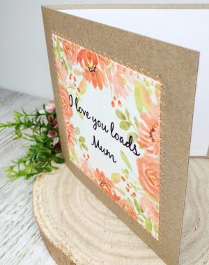 Happy Mother's Day Card, I Love You Mum, Homemade Card, Greeting Card