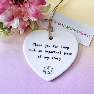 Important piece of my story gift ceramic heart keepsake thank you gift for someone special