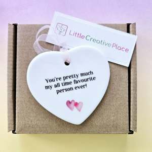 You're Pretty Much My All Time Favourite Person Ever Friend Gift *GIFT BOX INCLUDED*