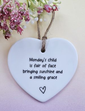 Monday’s Child Ceramic Heart Keepsake – Choose Any Day
